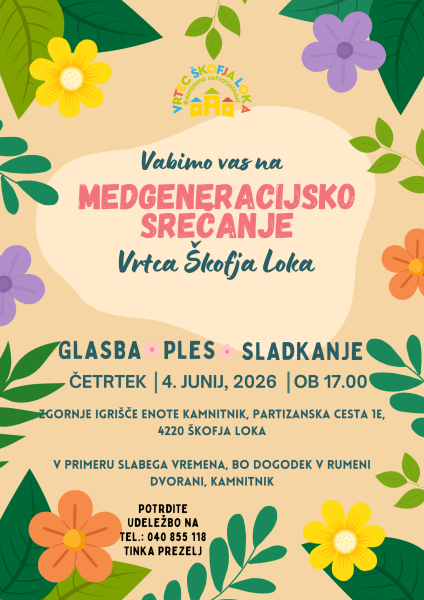 Vrtec Škofja Loka vabi na medgeneracijsko srečanje